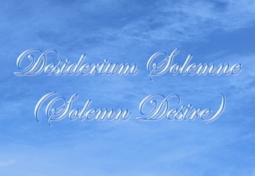 Desiderium Solemne_Long.mp4